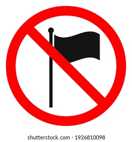 Beenden oder verbieten Sie rotes Rundzeichen mit Flaggensymbol. Vektorgrafik. Verbotenes Schild. Flagge verboten