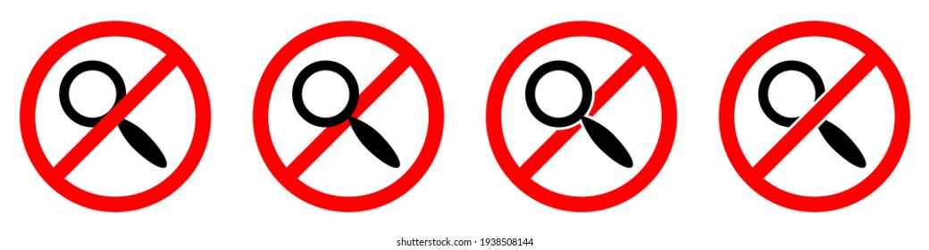 Stop or ban red round sign with magnifier icon. Vector illustration. Forbidden signs set. Search concept