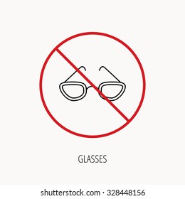 Stop or ban sign. Glasses icon. Reading accessory sign. Prohibition red symbol. Vector