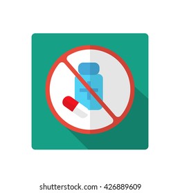 Stop or ban sign. icon sign the ban, do not take medicine, antibiotics