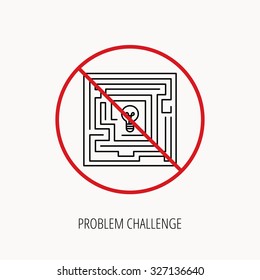 Stop or ban sign. Labyrinth icon. Problem challenge sign. Find solution symbol. Prohibition red symbol. Vector