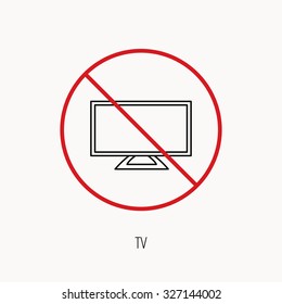 Stop or ban sign. Lcd tv icon. Led monitor sign. Widescreen display symbol. Prohibition red symbol. Vector