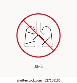 Stop or ban sign. Lungs icon. Transplantation organ sign. Pulmology symbol. Prohibition red symbol. Vector