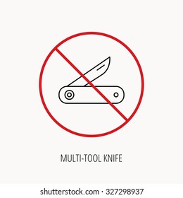 Stop or ban sign. Multitool knife icon. Multifunction tool sign. Hiking equipment symbol. Prohibition red symbol. Vector