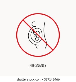 Stop or ban sign. Pregnancy icon. Medical genecology sign. Obstetrics symbol. Prohibition red symbol. Vector