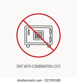 Stop or ban sign. Safe icon. Money deposit sign. Combination lock symbol. Prohibition red symbol. Vector