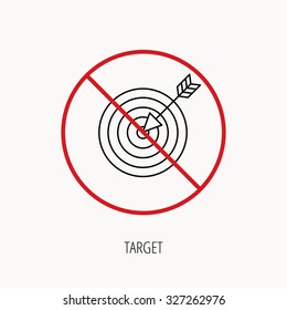 Stop or ban sign. Target with arrow icon. Dart aim sign. Prohibition red symbol. Vector