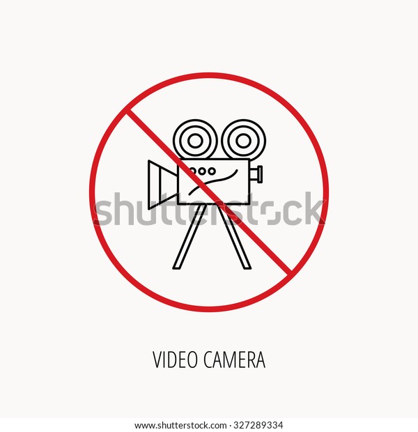 Stop or ban sign. Video\
camera with reel icon. Retro cinema sign. Prohibition red symbol.\
Vector