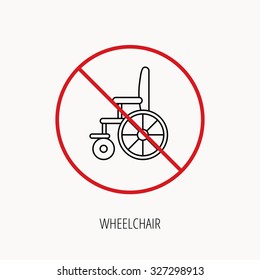 Stop or ban sign. Wheelchair icon. Disabled traffic sign. Prohibition red symbol. Vector