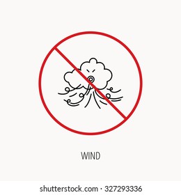 Stop or ban sign. Wind icon. Cloud with storm sign. Strong wind or tempest symbol. Prohibition red symbol. Vector