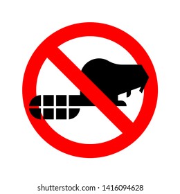 Stop Beaver. Red road Forbidding. Ban River rodent
