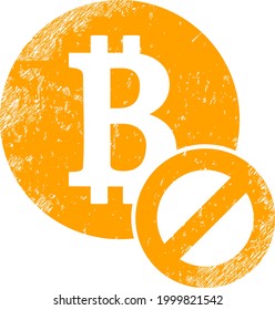 Stop bitcoin icon with scratched effect. Isolated vector stop bitcoin icon image with scratched rubber texture on a white background.