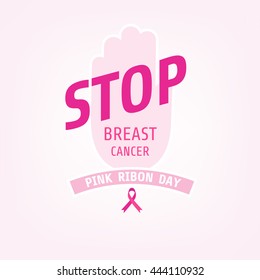  Stop Breast Cancer sign.Breast cancer awareness, woman care, prevention, vector illustration.  Hand with pink ribbon on  a white background.