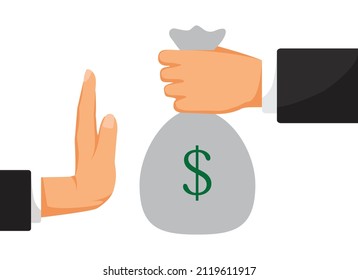 Stop Bribery and Corruption man give cash other person refuse money. vector illustration