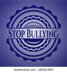 Stop Bullying badge with denim background