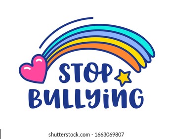 Stop Bullying Banner with Rainbow, Heart and Star Isolated on White background. Bully Free Zone Sign, Colorful Symbol for Internet Social Network and Online Teenage Society. Vector Illustration