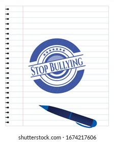 Stop Bullying pen strokes emblem. Blue ink. Vector Illustration. Detailed.