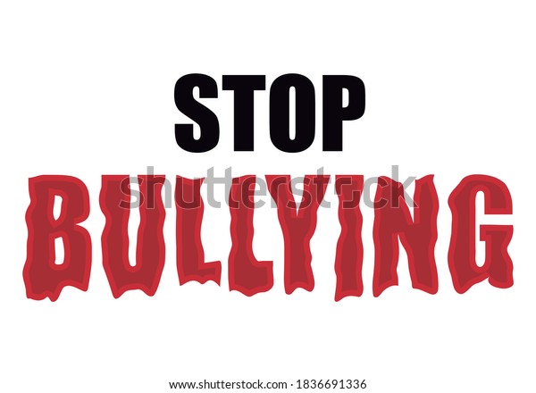 Stop Bullying Poster On White Background Stock Vector (Royalty Free ...