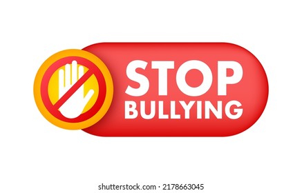 3,677 No bullying sign Images, Stock Photos & Vectors | Shutterstock