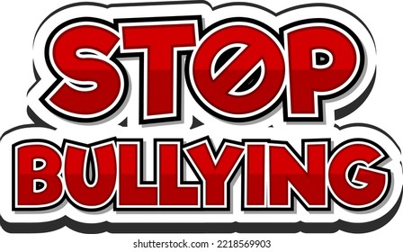 Stop Bullying text for banner or poster design illustration