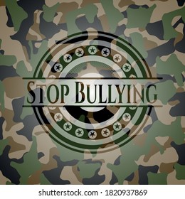 Stop Bullying written on a camouflage texture. Vector Illustration. Detailed. 