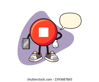 Stop button hold smartphone with speech bubble cartoon. Mascot Character vector.