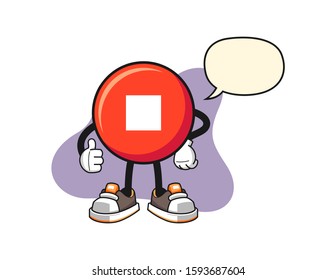 Stop button thumbs up with speech bubble cartoon. Mascot Character vector.