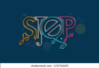 Stop Calligraphic line art Text shopping poster vector illustration Design.
