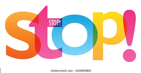 STOP! colorful vector concept word typography banner