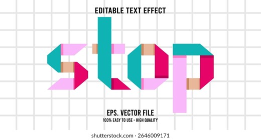 STOP colorful vector typography banner, Editable text effect