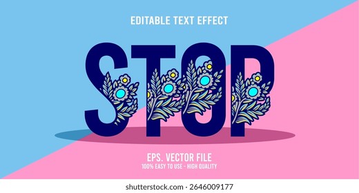 STOP colorful vector typography banner, Editable text effect