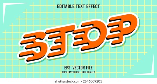 STOP colorful vector typography banner, Editable text effect
