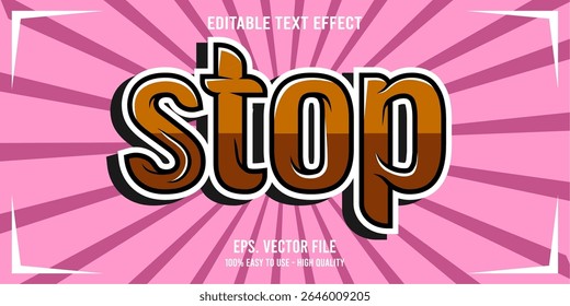 STOP colorful vector typography banner, Editable text effect