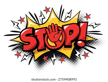 Stop comic explosion style sign with prohibitive hand. Template speech bubble in Pop art style on transparent background