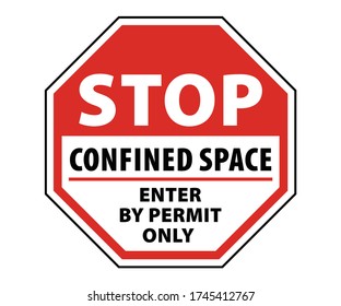Stop Confined Space Enter By Permit Only warning sign vector - Shutterstock ID 1745412767