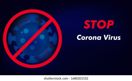 Stop corona. corona virus 2019. Stop virus corona concept for background healthcare and medical. vector illustration