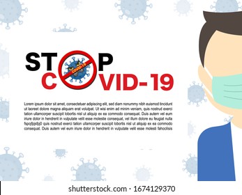 Stop Corona virus or COVID-19 outbreak situation concept. People wearing a surgical face mask to protect breathing of virus or air pollution. Vector of stop COVID background.