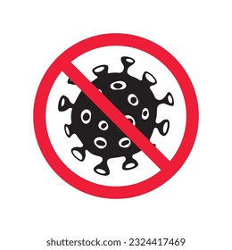 Stop corona virus icon. Forbidden microbe sign. No virus flat sign design. No bactery symbol pictogram. Warning caution attention restriction symbol icon