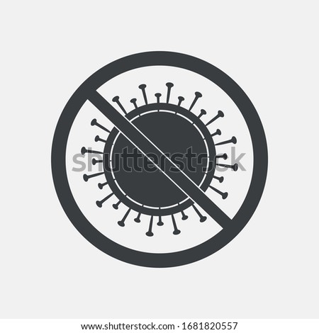Stop corona virus icon. No virus flat sign design. No virus symbol pictogram. Warning caution attention restriction symbol icon