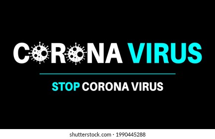 Stop corona virus label and poster vector design.