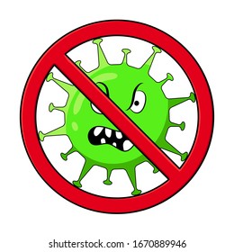 Stop corona virus sign. 2019-nCoV crossed out with red STOP symbol. COVID-19, 2019-nCoV, Stop coronavirus concept. Vector illustration isolated on white background.