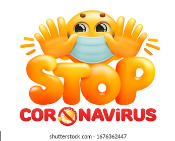 Stopp coronavirus 2019-ncov Bewusstseinsschreiben Phrase. Emoticon-gelber Cartoon-Charakter in medizinischer Maske. Vektorillustration