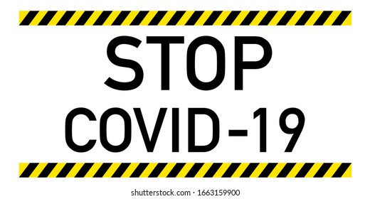 Stop Coronavirus, 2019-nCoV, COVID-19 on white background, isolated, vector illustration