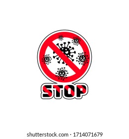 Stop coronavirus badge sticker. Caution Covid-19. crossed out virus icon. Vecto illustration isolated on a white bacground.