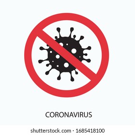 Stop Coronavirus. Caution Sign Coronavirus. Stop COVID-19. Coronavirus Disease. Coronavirus health Advisory. Vector Illustration