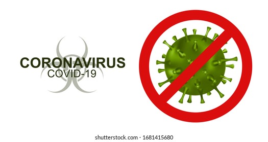  Paren el concepto de Coronavirus. Bacterias 3d Covid-19. Texto rojo con la bacteria verde del virus Wuhan. Signo de prohibición e bioinfección. Ilustración del vector