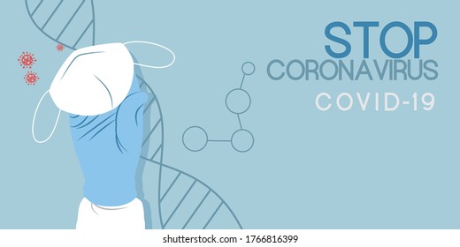 Stop Coronavirus.The concept of preventing the spread of the epidemic and treating coronavirus. 
