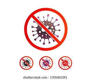 Stop Coronavirus Concepts. Coronavirus Icon with Red Prohibit Sign, No Infection and  Dangerous Coronavirus. Vector isolated on white.