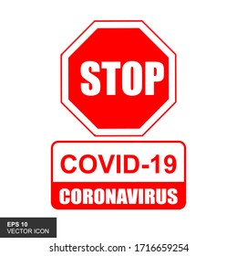 Stop Coronavirus, covid - 19, Danger, Simple flat logo template for medical infographics. Isolated vector.