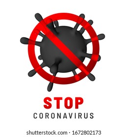 Stop Coronavirus Covid-19, 2019-nKoV. Illustration of virus unit. World pandemic concept. Vector illustration.